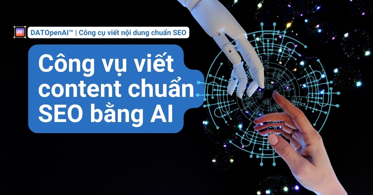 Công vụ viết content chuẩn SEO bằng AI